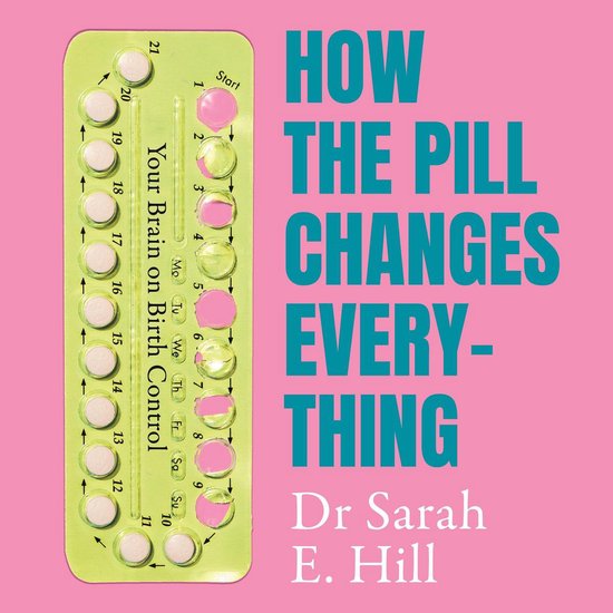 How the Pill Changes Everything