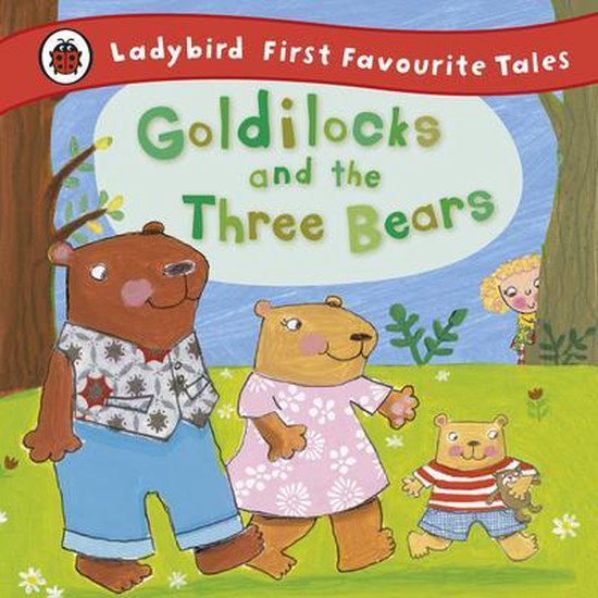 Goldilocks & The Three Bears