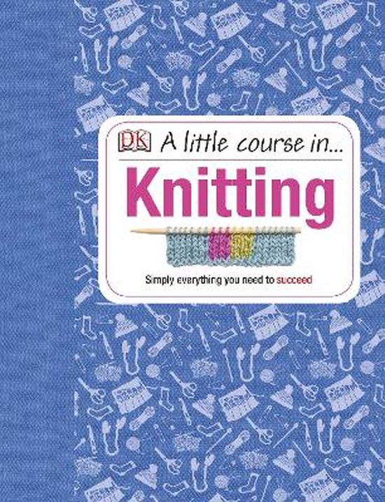 Little Course In Knitting