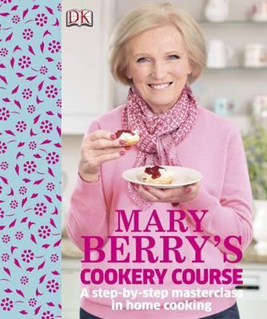 Mary Berry'S Cookery Course