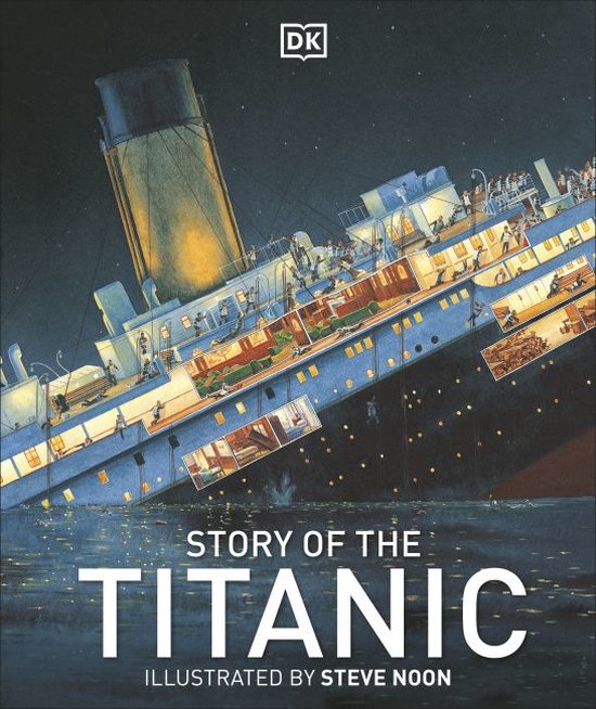 Story Of The Titanic