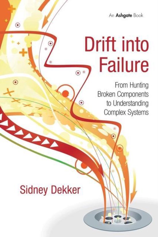 Drift Into Failure