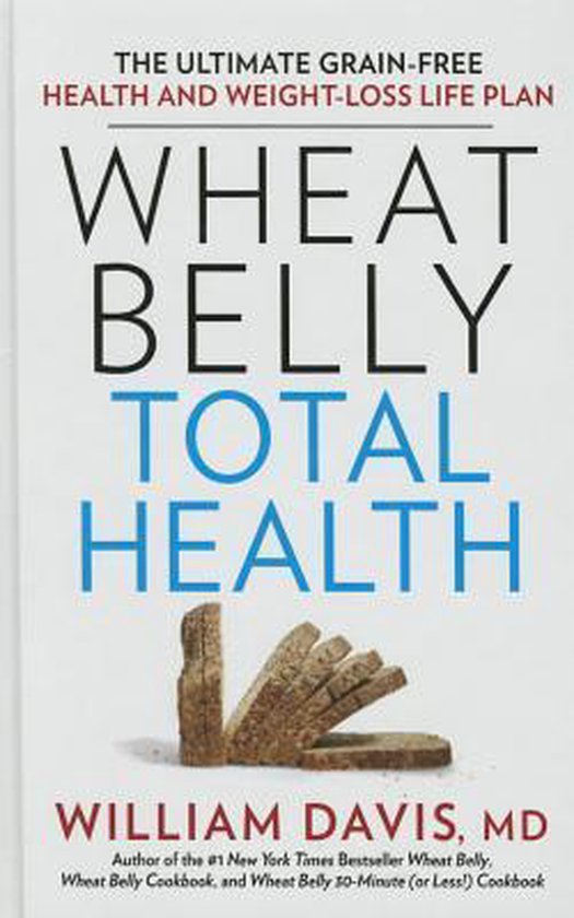 Wheat Belly Total Health