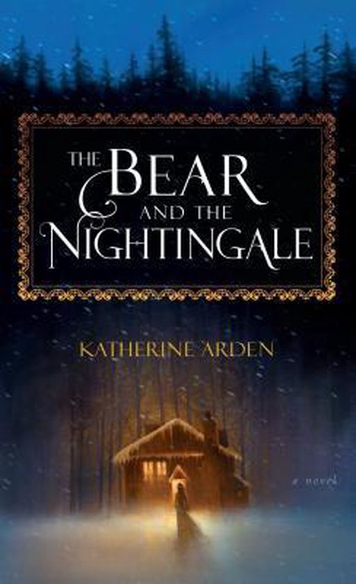 The Bear and the Nightingale