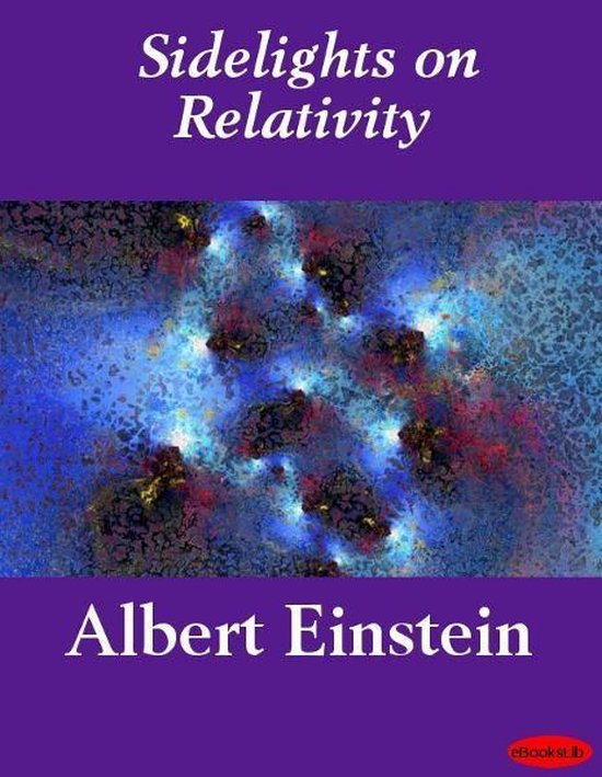 Sidelights on Relativity