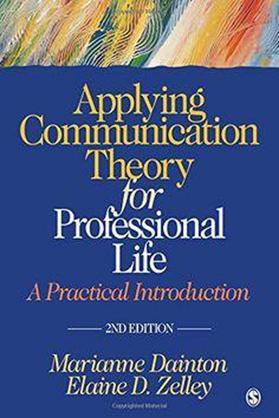 Applying Communication Theory For Professional Life