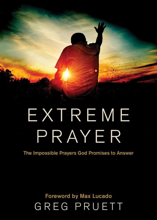 Extreme Prayer