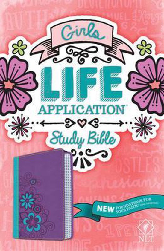 Girls Life Application Study Bible