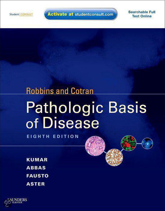 Robbins And Cotran Pathologic Basis Of Disease