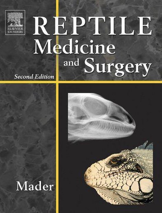 Reptile Medicine and Surgery - E-Book