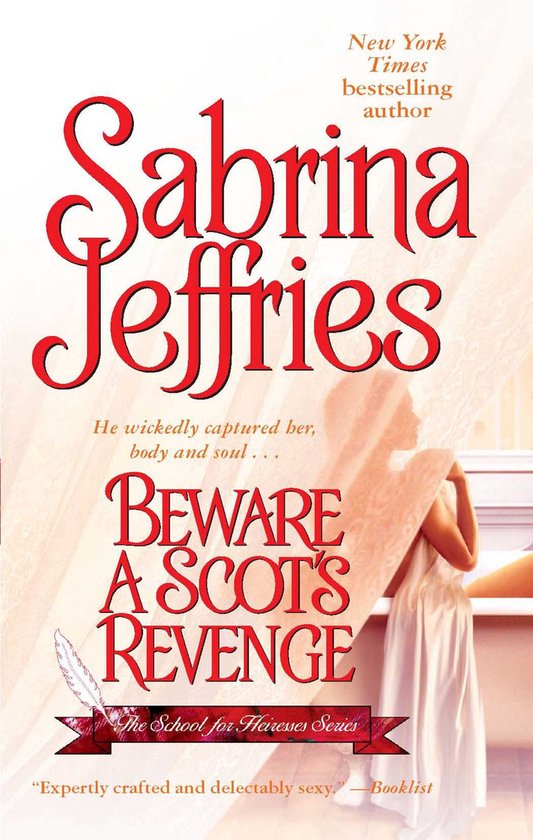 The School for Heiresses - Beware a Scot's Revenge