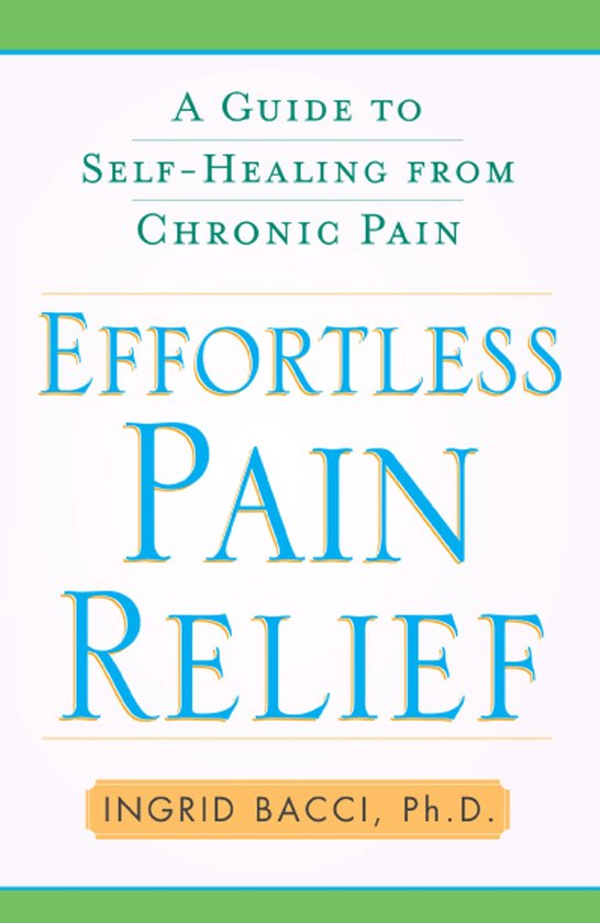 Effortless Pain Relief