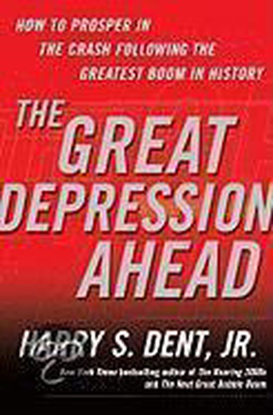 The Great Depression Ahead