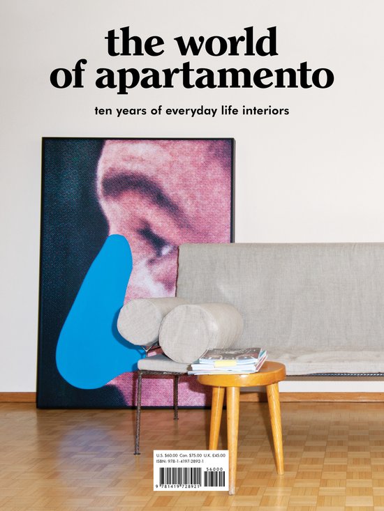 The World of Apartamento : ten years of everyday life interiors