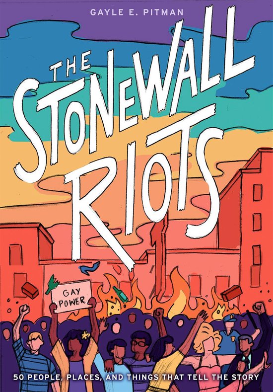 The Stonewall Riots: Coming Out in the Streets