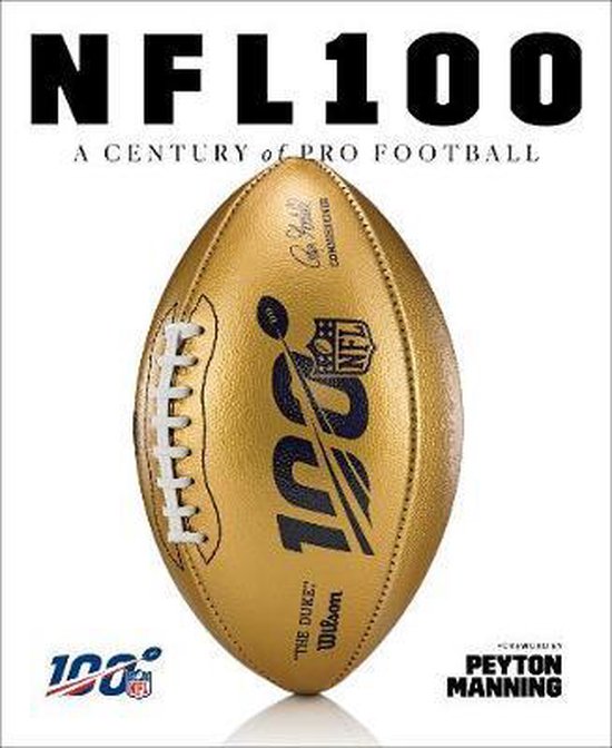 NFL 100 A Century of Pro Football