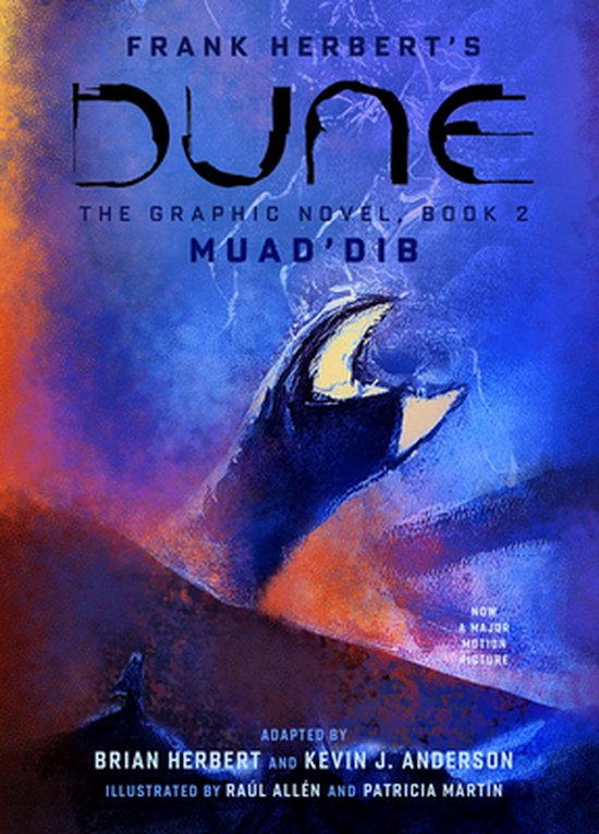 Dune: The Graphic Novel- DUNE: The Graphic Novel, Book 2: Muad’Dib