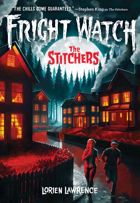 Fright Watch-The Stitchers (Fright Watch #1)