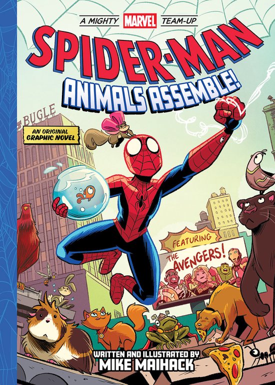 A Mighty Marvel Team-Up- Spider-Man: Animals Assemble! (A Mighty Marvel Team-Up)