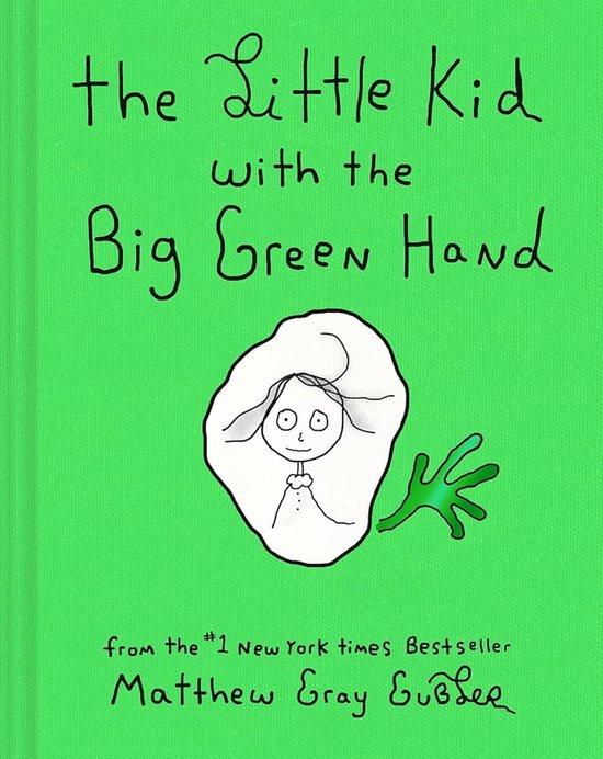 The Little Kid With the Big Green Hand