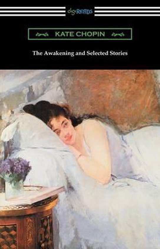 The Awakening and Selected Stories