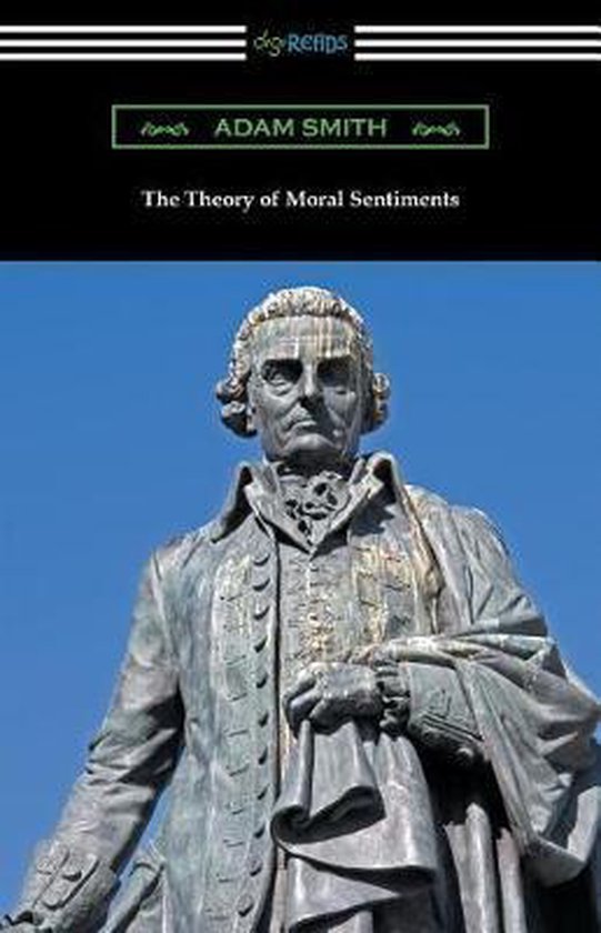 The Theory of Moral Sentiments