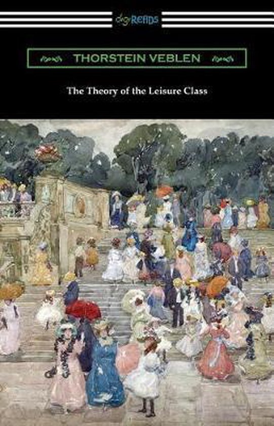 The Theory of the Leisure Class