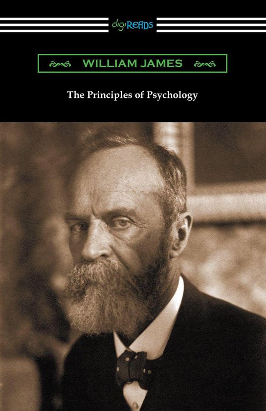 The Principles of Psychology (Volumes I and II)