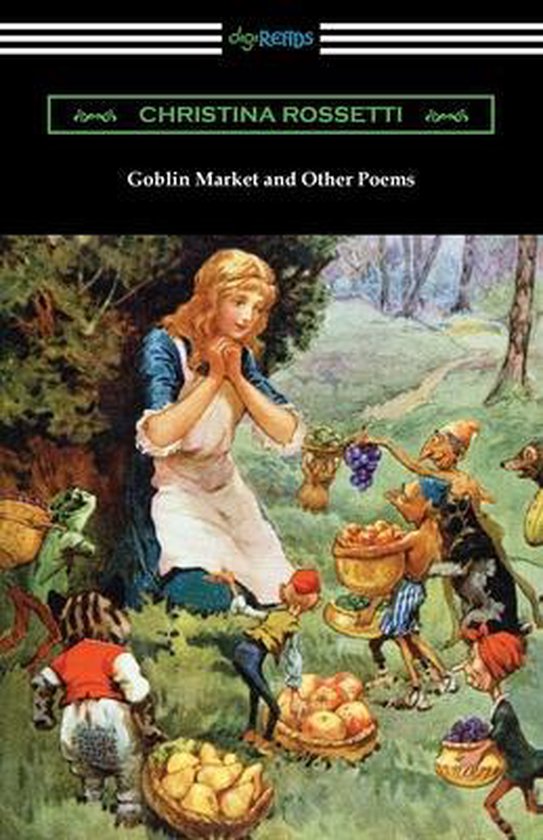 Goblin Market and Other Poems