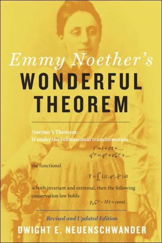 Emmy Noether's Wonderful Theorem