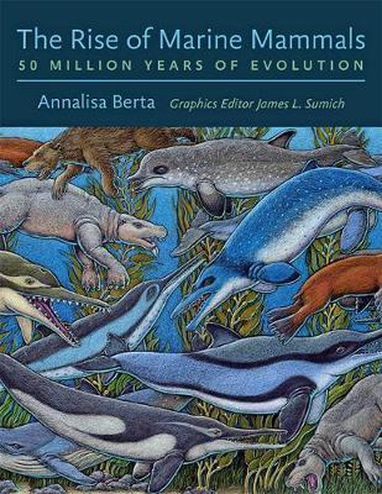 The Rise of Marine Mammals - 50 Million Years of Evolution