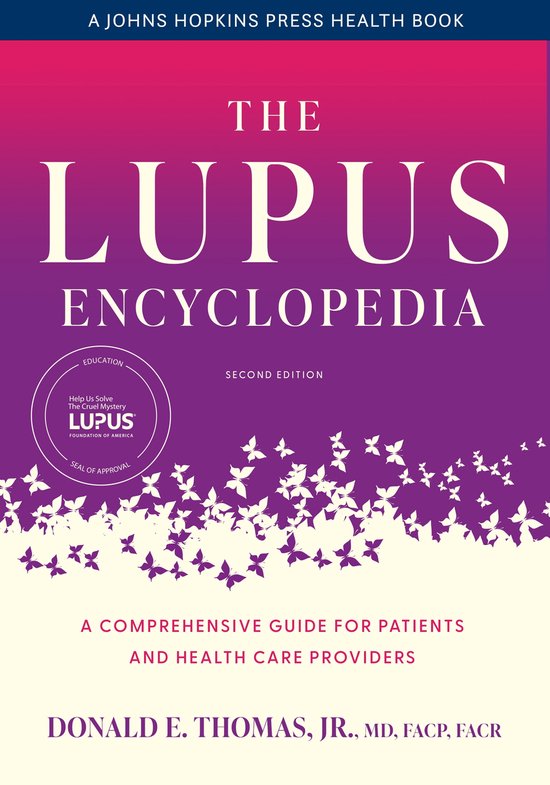 A Johns Hopkins Press Health Book - The Lupus Encyclopedia