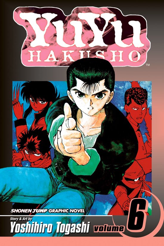 YuYu Hakusho 6 - YuYu Hakusho, Vol. 6