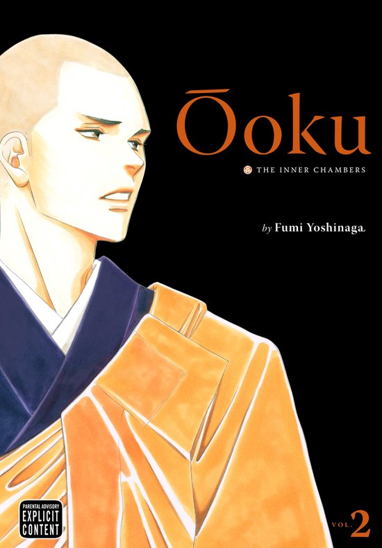 Ôoku: The Inner Chambers 2 - Ôoku: The Inner Chambers, Vol. 2