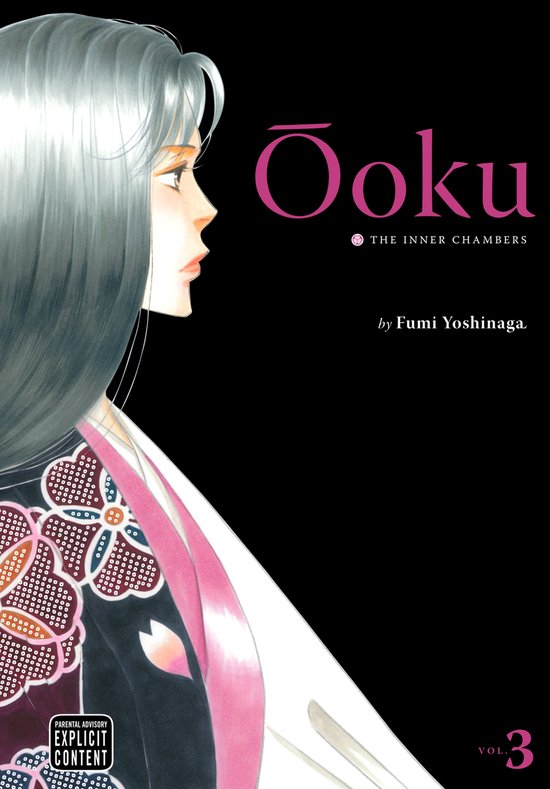 Ôoku: The Inner Chambers 3 - Ôoku: The Inner Chambers, Vol. 3