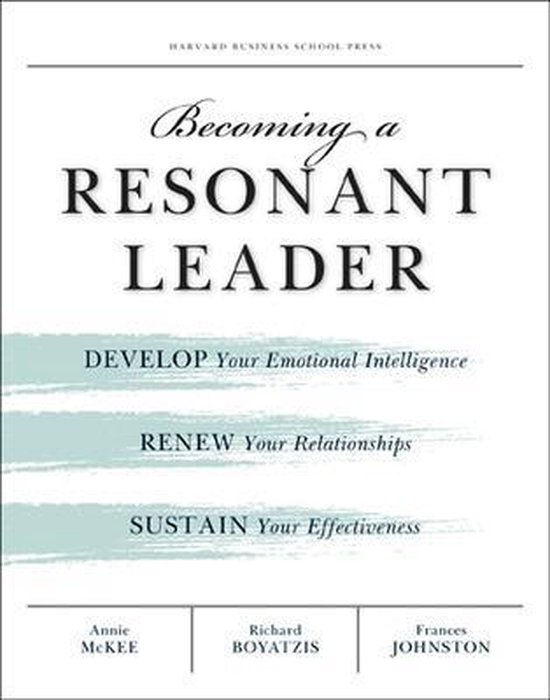 Becoming a Resonant Leader