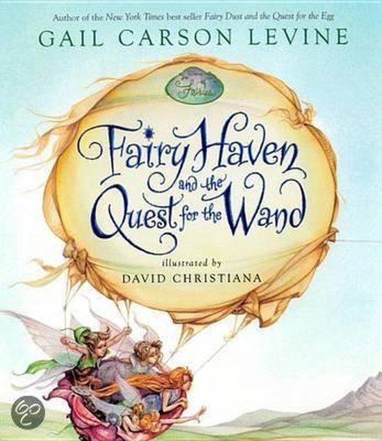 Fairy Haven and the Quest for the Wand