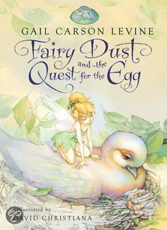 Fairy Dust and the Quest for the Egg