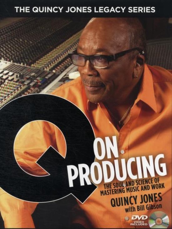 Q on Producing