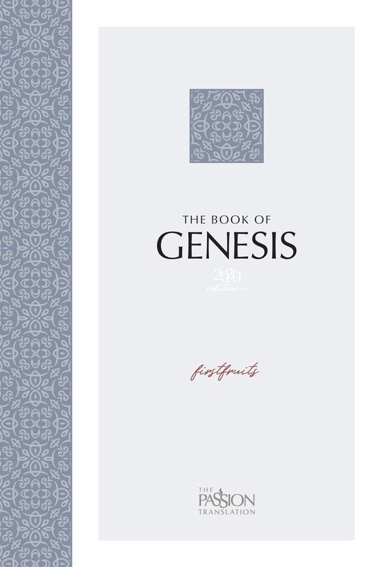 The Passion Translation - The Book of Genesis (2020 Edition)