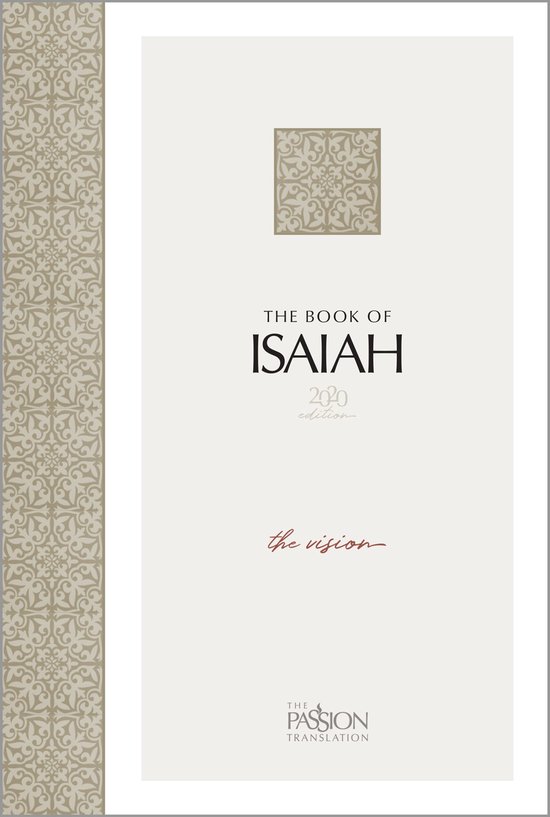 The Passion Translation - The Book of Isaiah (2020 Edition)