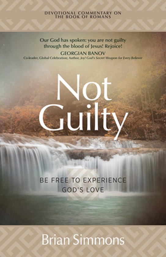 The Passion Translation Devotional Commentaries- Not Guilty