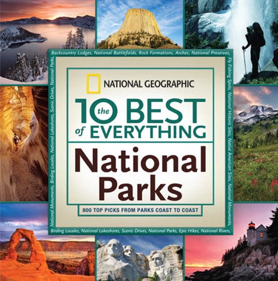 10 Best Of Everything National Parks