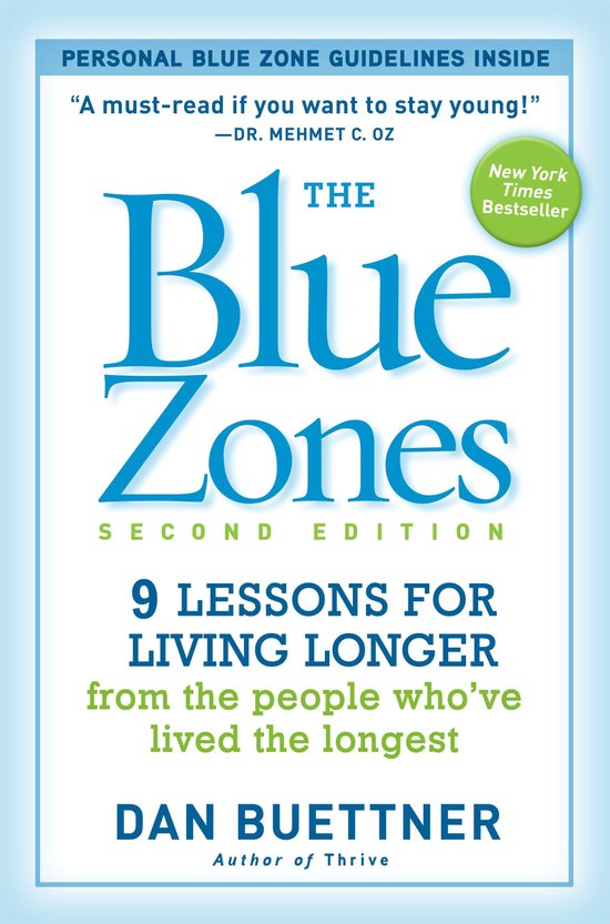 The Blue Zones, Second Edition