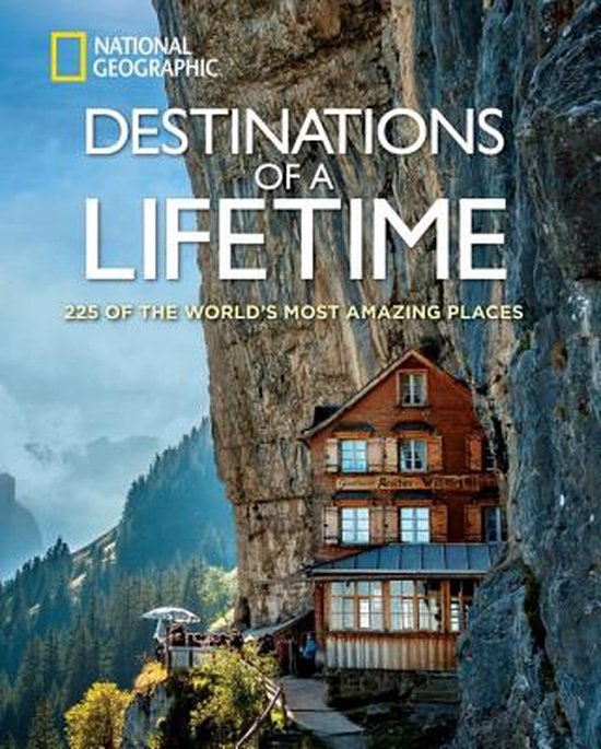 Destinations Of A Lifetime