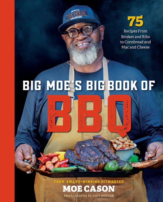 Big Moe's Big Book of BBQ