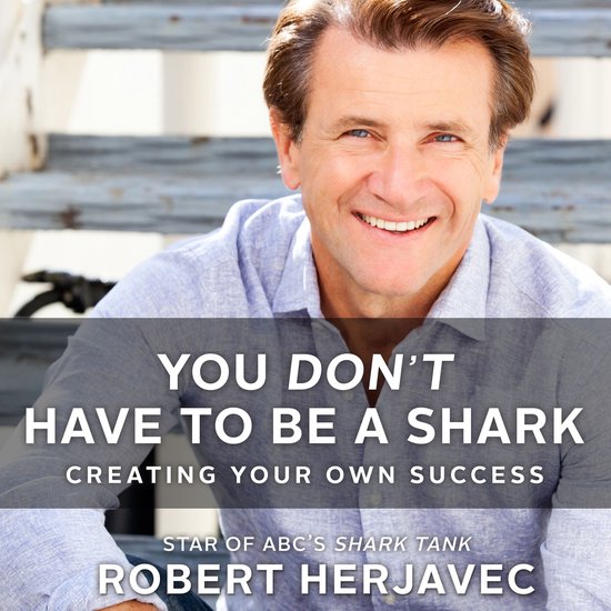 You Don't Have to Be a Shark