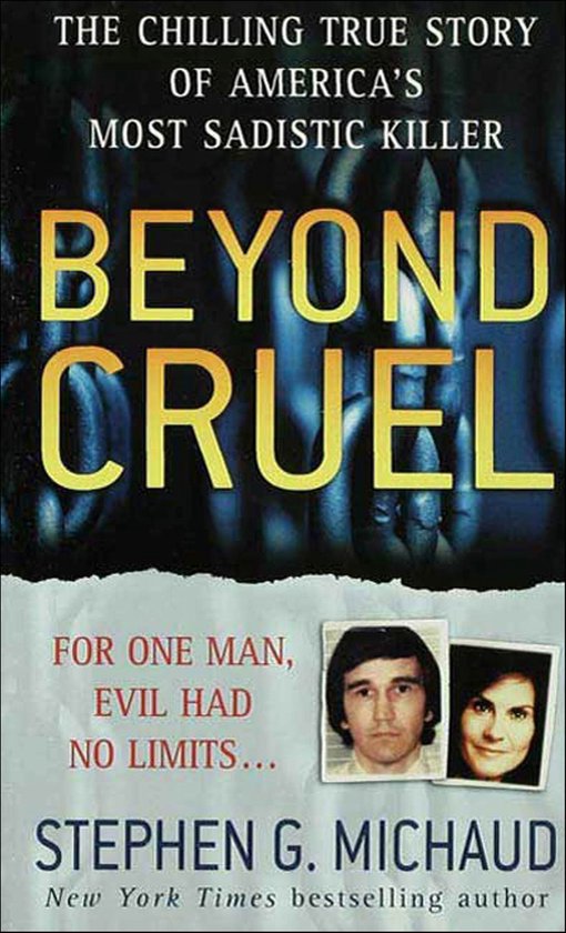 St. Martin's True Crime Library - Beyond Cruel