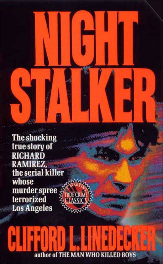 St. Martin's True Crime Classics - Night Stalker