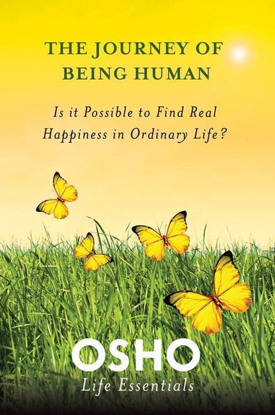 Osho Life Essentials - The Journey of Being Human